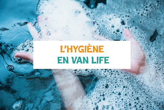 Hygiene in van life ?